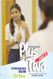 Plus Two (E02) BoomEX Hot Web Series (2025) Plus Two (E02) BoomEX Hot Web Series (2025)