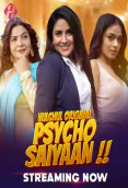 Psycho Saiyaan (E01-E03) HulChul Hot Web Series