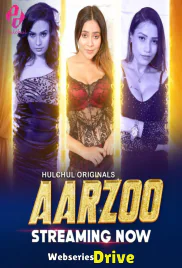 Aarzoo (E01-E03) HulChul Hot Web Series (2025) Aarzoo (E01-E03) HulChul Hot Web Series (2025)