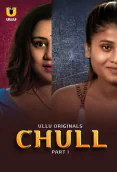 Chull (Part 1) Ullu Hot Web Series