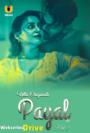 Payal (Part 2) Ullu Hot Web Series (2025) Payal (Part 2) Ullu Hot Web Series (2025)