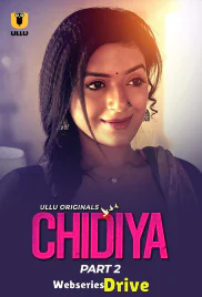 Chidiya (Part 2) Ullu Hot Web Series (2025) Chidiya (Part 2) Ullu Hot Web Series (2025)