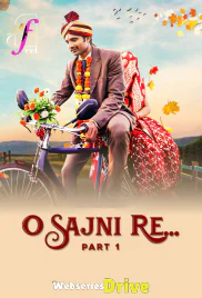 O Sajni Re (Part 1) Ullu Hot Web Series (2025) O Sajni Re (Part 1) Ullu Hot Web Series (2025)