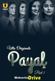 Payal (Part 1) Ullu Hot Web Series (2025) Payal (Part 1) Ullu Hot Web Series (2025)