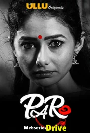 Paro (Part 1) Ullu Hot Web Series (2025) Paro (Part 1) Ullu Hot Web Series (2025)