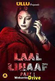 Laal Lihaaf (Part 1) Ullu Hot Web Series (2025) Laal Lihaaf (Part 1) Ullu Hot Web Series (2025)