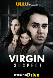 Virgin Suspect (Part 1) Ullu Hot Web Series (2025) Virgin Suspect (Part 1) Ullu Hot Web Series (2025)
