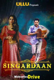 Singardaan Complete Ullu Hot Web Series (2025) Singardaan Complete Ullu Hot Web Series (2025)