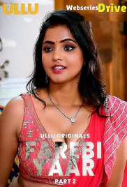 Farebi Yaar (Part 2) Ullu Hot Web Series (2025) Farebi Yaar (Part 2) Ullu Hot Web Series (2025)