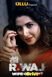 Riti Riwaj (Part 2) - Wife On Rent Ullu Hot Web Series (2025) Riti Riwaj (Part 2) - Wife On Rent Ullu Hot Web Series (2025)