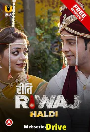 Riti Riwaj (Part 5) - Haldi Ullu Hot Web Series (2025) Riti Riwaj (Part 5) - Haldi Ullu Hot Web Series (2025)