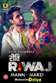 Riti Riwaj (Part 8) - Mann Marzi Ullu Hot Web Series (2025) Riti Riwaj (Part 8) - Mann Marzi Ullu Hot Web Series (2025)