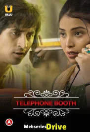 Charmsukh (E11) - Telephone Booth Ullu Hot Web Series (2025) Charmsukh (E11) - Telephone Booth Ullu Hot Web Series (2025)