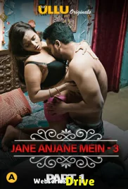 Charmsukh (E21) - Jane Anjane Mein 3 (Part 1) Ullu Hot Web Series (2025) Charmsukh (E21) - Jane Anjane Mein 3 (Part 1) Ullu Hot Web Series (2025)