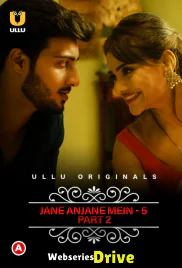 Charmsukh (E39) - Jane Anjane Mein 5 (Part 2) Ullu Hot Web Series (2025) Charmsukh (E39) - Jane Anjane Mein 5 (Part 2) Ullu Hot Web Series (2025)