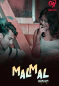 Malmal (E01-E04) MakhanApp Hot Web Series