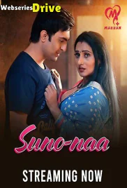 Suno Naa (E01-E05) Makhan Hot Web Series (2025) Suno Naa (E01-E05) Makhan Hot Web Series (2025)