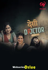 Desi Doctor (E01-E02) MakhanApp Hot Web Series (2025) Desi Doctor (E01-E02) MakhanApp Hot Web Series (2025)