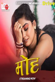 Moh (E01-E06) Look Entertainment Hot Web Series (2025) Moh (E01-E06) Look Entertainment Hot Web Series (2025)