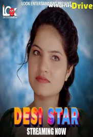 Desi Star (E01) Look Entertainment Hot Web Series (2025) Desi Star (E01) Look Entertainment Hot Web Series (2025)
