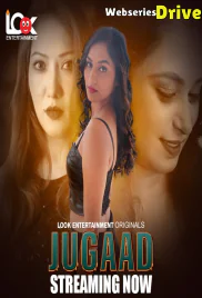Jugaad (E01-E03) Look Entertainment Hot Web Series (2025) Jugaad (E01-E03) Look Entertainment Hot Web Series (2025)