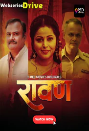 Ravan (E01-E02) 9RedMovies Hot Web Series (2025) Ravan (E01-E02) 9RedMovies Hot Web Series (2025)