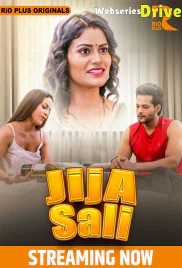 Jija Salii (E01-E02) RioPlus Hot Web Series (2025) Jija Salii (E01-E02) RioPlus Hot Web Series (2025)