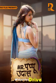 Mr Pappu Uddas (E01-E02) RioPlus Hot Web Series (2025) Mr Pappu Uddas (E01-E02) RioPlus Hot Web Series (2025)