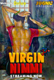Virgin Nimmi (E01-E02) Jugnu Hot Web Series (2025) Virgin Nimmi (E01-E02) Jugnu Hot Web Series (2025)