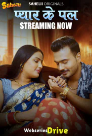 Pyaar Ka Pal (E02) Sahelii Hot Web Series (2025) Pyaar Ka Pal (E02) Sahelii Hot Web Series (2025)