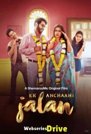 Ek Anchaahi Jalan ShemarooMe Full Bollywood Hot Movie (2025) Ek Anchaahi Jalan ShemarooMe Full Bollywood Hot Movie (2025)