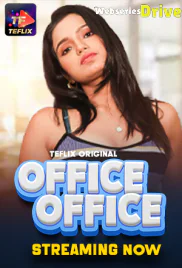 Office Office (E03-E04) TeFlix Hot Web Series (2025) Office Office (E03-E04) TeFlix Hot Web Series (2025)