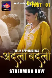 Adla Badli (E01-E03) TeFlix Hot Web Series (2025) Adla Badli (E01-E03) TeFlix Hot Web Series (2025)