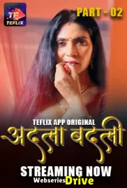 Adla Badli (E04-E05) TeFlix Hot Web Series (2025) Adla Badli (E04-E05) TeFlix Hot Web Series (2025)