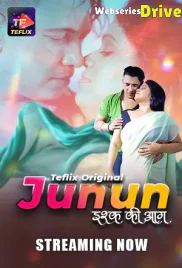 Junun (E01-E02) TeFlix Hot Web Series (2025) Junun (E01-E02) TeFlix Hot Web Series (2025)