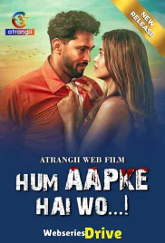 Hum Aapke Hai Wo Atrangii App Hot Short Film (2025) Hum Aapke Hai Wo Atrangii App Hot Short Film (2025)