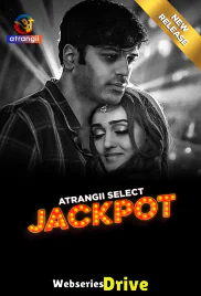 Jackpot Complete Atrangii Hot Web Series (2025) Jackpot Complete Atrangii Hot Web Series (2025)