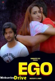 EGO Namasteyflix Hot Short Film (2025) EGO Namasteyflix Hot Short Film (2025)