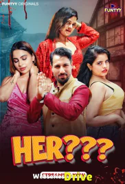 Her (E01-E04) Funtyy Hot Web Series (2025) Her (E01-E04) Funtyy Hot Web Series (2025)