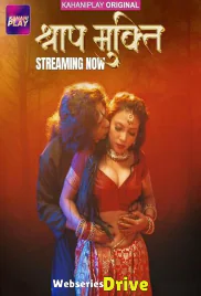 Shraap Mukti (E01-E03) KahaniPlay Hot Web Series (2025) Shraap Mukti (E01-E03) KahaniPlay Hot Web Series (2025)