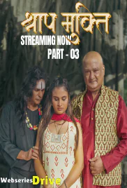 Shraap Mukti (E06-E07) KahaniPlay Hot Web Series (2025) Shraap Mukti (E06-E07) KahaniPlay Hot Web Series (2025)