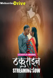 Thakurain (E01-E03) KahaniPlay Hot Web Series (2025) Thakurain (E01-E03) KahaniPlay Hot Web Series (2025)