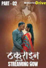 Thakurain (E04-E06) KahaniPlay Hot Web Series (2025) Thakurain (E04-E06) KahaniPlay Hot Web Series (2025)