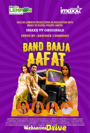Band Baja Aafat (E01-E06) ImaxxTV Hot Web Series (2025) Band Baja Aafat (E01-E06) ImaxxTV Hot Web Series (2025)
