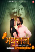 Madhushaala (E03-E05) PrimePlay Hot Web Series