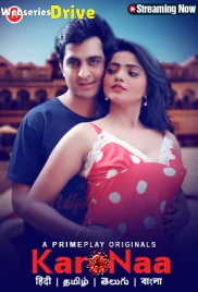 KaroNaa (E01-E03) PrimePlay Hot Web Series (2025) KaroNaa (E01-E03) PrimePlay Hot Web Series (2025)