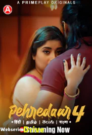 Pehredaar Season 4 (E01-E04) PrimePlay Hot Web Series (2025) Pehredaar Season 4 (E01-E04) PrimePlay Hot Web Series (2025)
