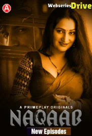 Naqaab (E04-E07) PrimePlay Hot Web Series (2025) Naqaab (E04-E07) PrimePlay Hot Web Series (2025)