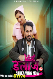 Ilaaj (E01-E03) PrimePlay Hot Web Series (2025) Ilaaj (E01-E03) PrimePlay Hot Web Series (2025)