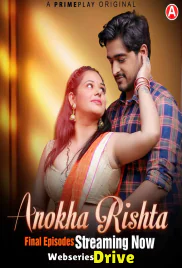 Anokha Rishta (E05-E07) PrimePlay Hot Web Series (2025) Anokha Rishta (E05-E07) PrimePlay Hot Web Series (2025)
